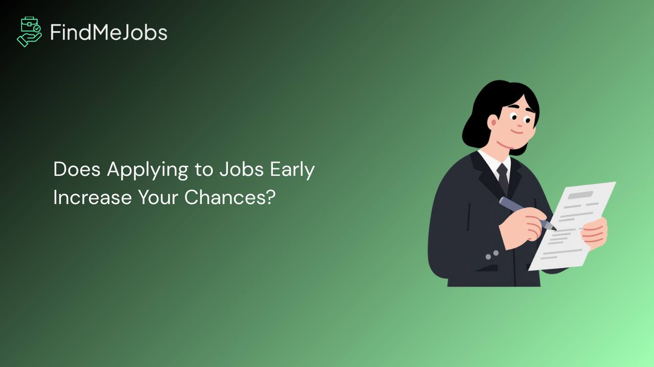 Does Applying to Jobs Early Increase Your Chances?