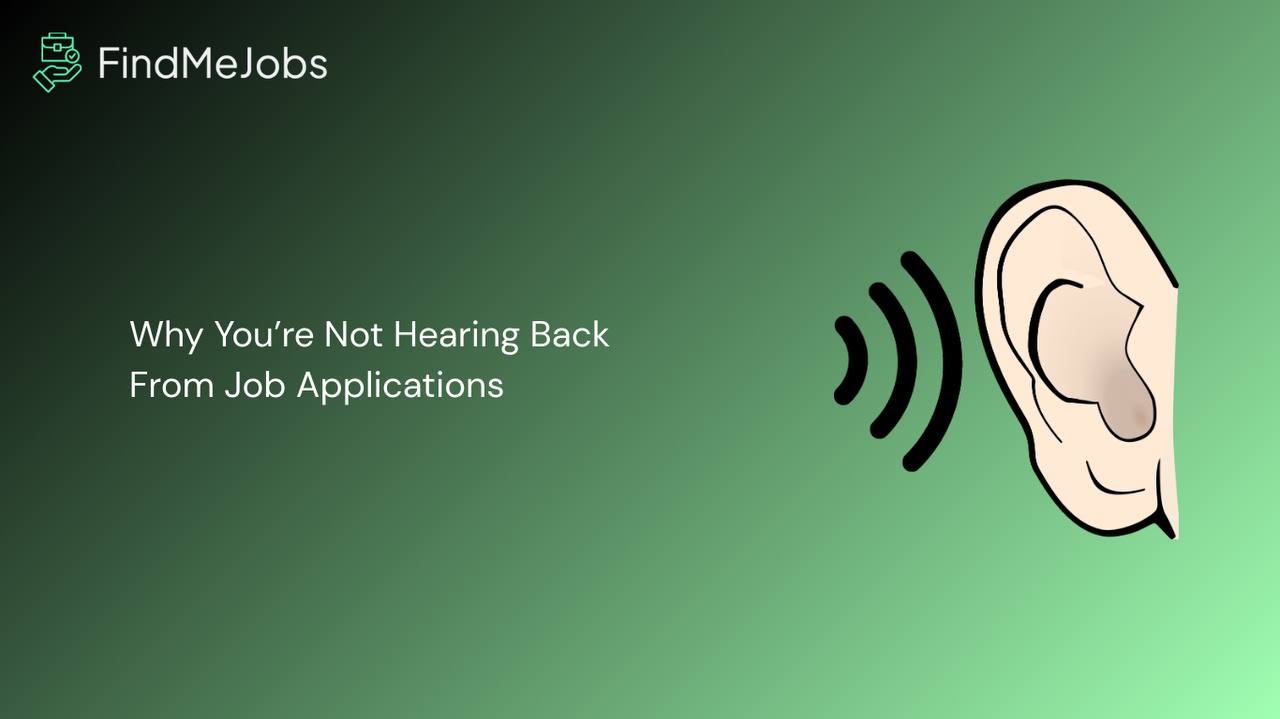 Why You're Not Hearing Back From Job Applications